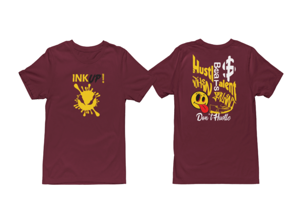 Ink Up Hustle Beats Talent Maroon/Gold